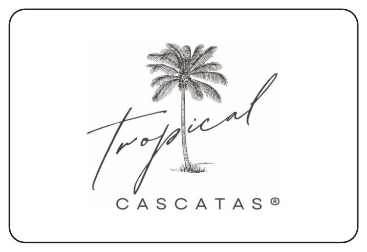 Tropical Cascatas